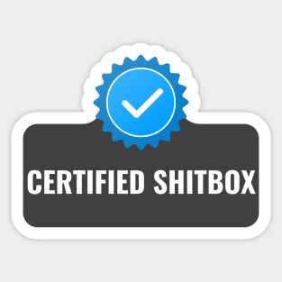 Certified Shitbox - Black Label With Blue Checkbox And Black Text Circle Design Sticker